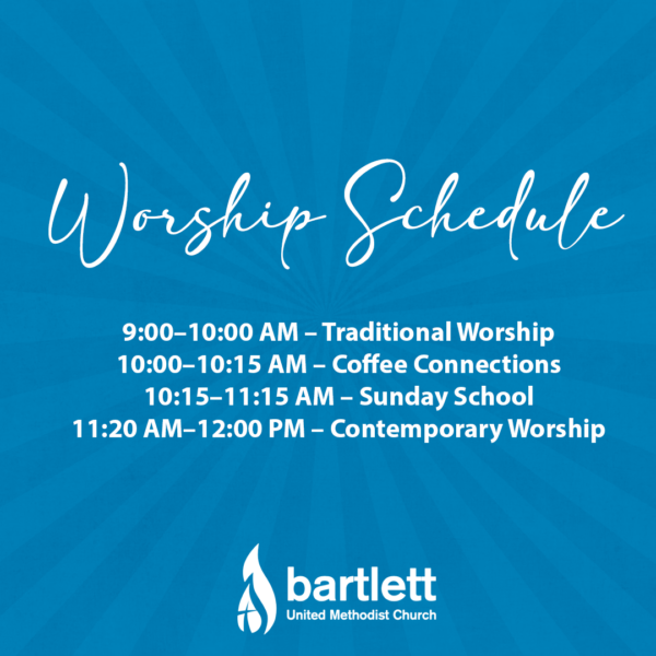 Worship Schedule | Bartlett United Methodist Church