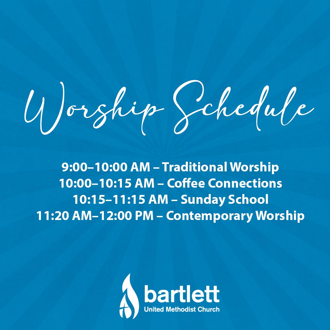 Worship Schedule | Bartlett United Methodist Church
